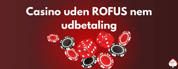 Bedste Online Casino Uden Rofus - Spil og Vind Uden Bekymringer